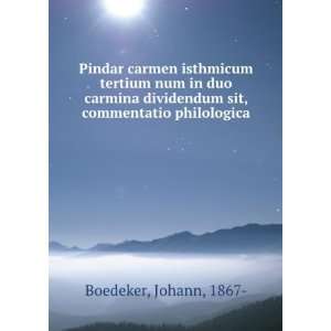   dividendum sit, commentatio philologica Johann, 1867  Boedeker Books