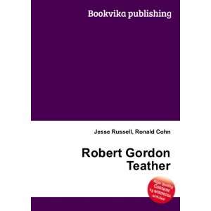  Robert Gordon Teather Ronald Cohn Jesse Russell Books
