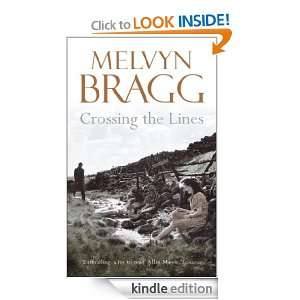 Crossing The Lines Melvyn Bragg  Kindle Store