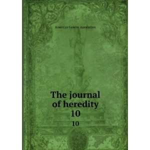  The journal of heredity. 10 American Genetic Association 