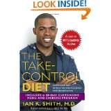 The Take Control Diet by Ian Smith (Jul 5, 2005)