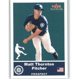  2002 Fleer Tradition Update #U41 Matt Thornton SP RC 