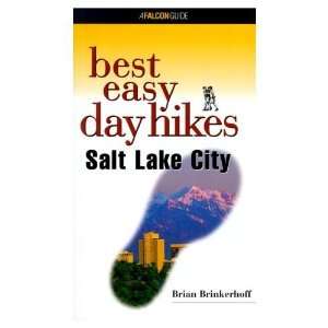   Best Easy Day Hikes Salt Lake City / Brinkerhoff, Book