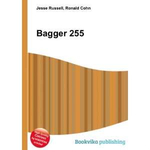  Bagger 255: Ronald Cohn Jesse Russell: Books