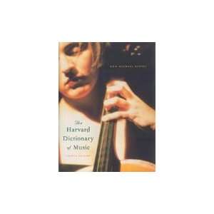  The New Harvard Dictionary of Music (4th Edition): Musical 