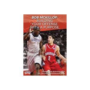  Bob McKillop: Building Your Offense With a Purpose (DVD 