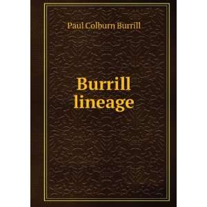  Burrill lineage Paul Colburn Burrill Books