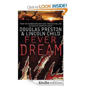 Fever Dream An Agent Pendergast Novel Douglas Preston, Lincoln Child 