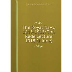   Lecture 1918 (1 June): Louis Alexander Mountbatten Milfo Haven: Books
