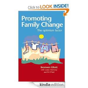 Promoting Family Change Bronwen / Mulroney, Louise / ONeil, Di 