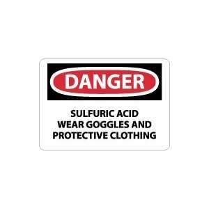  OSHA DANGER Sulfuric Acid Wear Goggles And Protective 