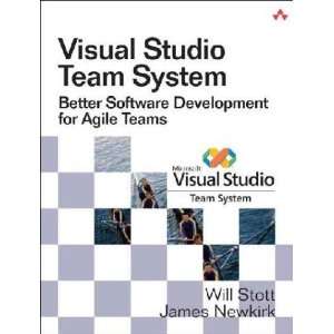    Visual Studio Team System Will/ Newkirk, James Stott Books