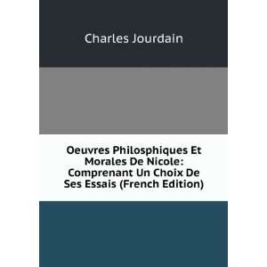   Morales De Nicole Comprenant Un Choix De Ses Essais (French Edition