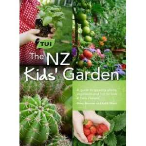  The Tui NZ Kids’ Garden Noonan Diana Books