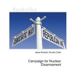  Campaign for Nuclear Disarmament: Ronald Cohn Jesse 