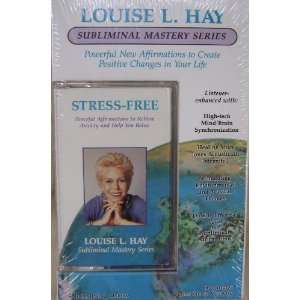   Hay Subliminal Mastery Series / Stress Free Subliminal Audio Cassette