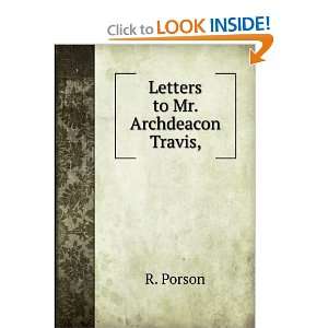  Letters to Mr. Archdeacon Travis, R. Porson Books