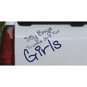 : Navy 24in X 22.2in    Silly Boys Trucks Are For Girls Off Road Car 
