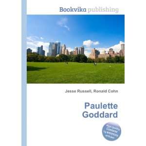  Paulette Goddard: Ronald Cohn Jesse Russell: Books