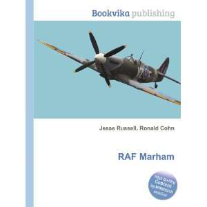  RAF Marham Ronald Cohn Jesse Russell Books