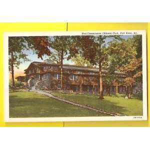    Postcard Non Commission Officers Club Fort Knox Ky 