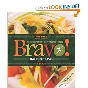   from the TrueNorth Health Kitchen [Paperback] Ramses Bravo Books