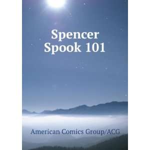  Spencer Spook 101 American Comics Group/ACG Books