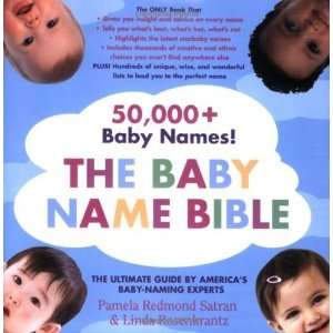   Baby Naming Experts [Paperback]: Pamela Redmond Satran: Books