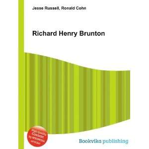  Richard Henry Brunton: Ronald Cohn Jesse Russell: Books