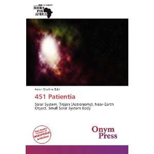  451 Patientia (9786137845882) Aeron Charline Books
