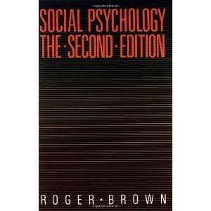  Social Psychology, 2nd Ed [Paperback]: Roger Brown: Books