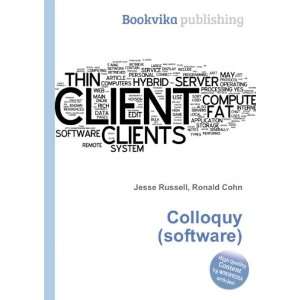  Colloquy (software) Ronald Cohn Jesse Russell Books
