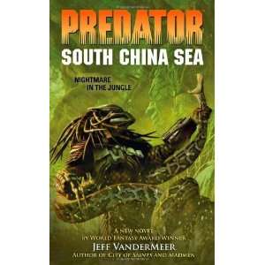  Predator: South China Sea [Paperback]: Jeff VanderMeer 