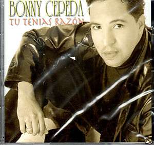 BONNY CEPEDA/ TU TENIAS RAZON CD  