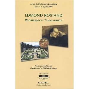    Edmond Rostand, renaissance dune oeuvre (9782911981197): Books