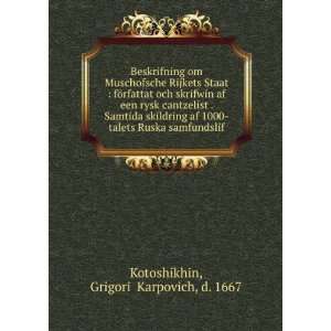   Ruska samfundslif GrigoriÄ­ Karpovich, d. 1667 Kotoshikhin Books