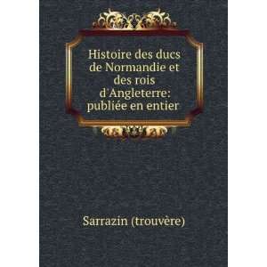   La BibliothÃ¨que Du Roi (French Edition) Sarrazin Sarrazin Books
