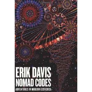  Nomad Codes Adventures in Modern Esoterica [Paperback 