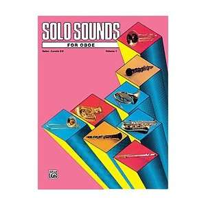  Solo Sounds for Oboe, Volume I, Levels 3 5 Book Oboe 
