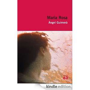 Maria Rosa (Educació 62) (Catalan Edition) Guimerà Àngel  