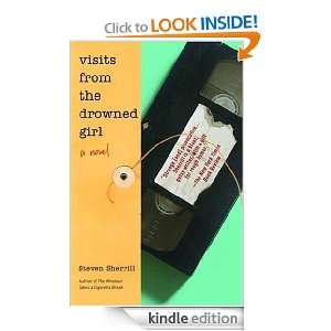   the Drowned Girl A Novel Steven Sherrill  Kindle Store