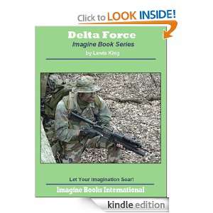 Delta Force An Imagine Book (Imagine Book Series) Lewis King  