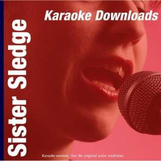  Karaoke    Sister Sledge Karaoke   Ameritz