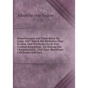   . Und Ihrer Bewohner (Afrikaans Edition) Albrecht von Sydow Books