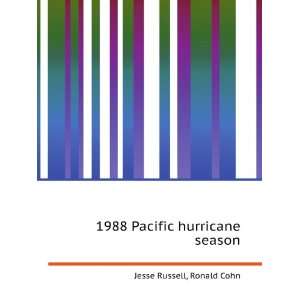  1988 Pacific hurricane season Ronald Cohn Jesse Russell 