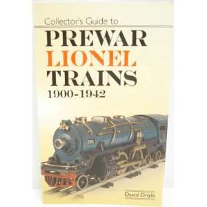   Lionel Collectors Guide Prewar Trains 1900 42 SC Book Toys & Games