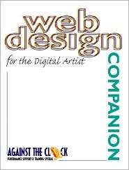 Web Design Companion for the Digital Artist (Against the Clock 