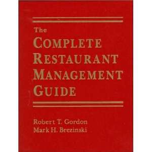   Guide (Sharpe Professional) [Hardcover] Robert T. Gordon Books