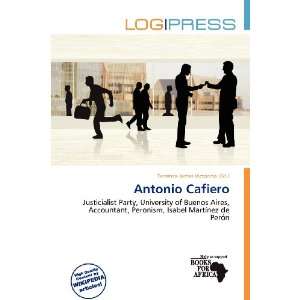  Antonio Cafiero (9786134980807) Terrence James Victorino Books
