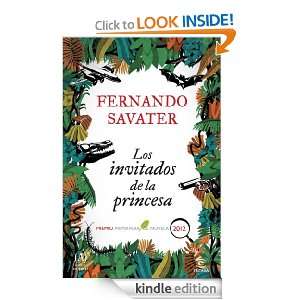 Los invitados de la princesa: Premio Primavera 2012 (Spanish Edition 